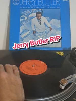 Jerry "The Ice Man" Butler "Never Give You Up" RIP #jerrybutler #jerrytheicemanbutler #theiceman #rip #ripjerrybutler #jerrybutlerrip #rnbsoul #rnbsoulmusic #vinyl #vinylrecords 