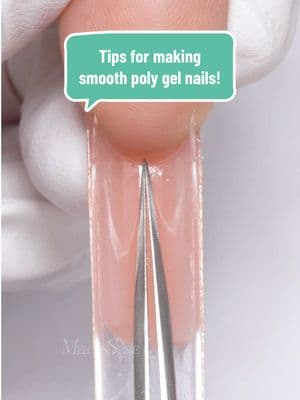 Tips for making smooth poly gel nails! 👉Follow us for more tutorials! #tiktokshoprestock #melodysusie #melodysusienails #nailtools #nailart #nailchallenge #nailtutorial #nailtechlife #nailtechcheck #nailtechproblems #nailtechnician #nails #nailbeginner #nailpro #naillover #nailhack #nailtips #nailtip #gelnails #nailtok #nailsoftiktok 